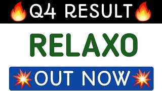 Relaxo q4 results 2024Relaxo q4 resultsRelaxo latest newsRelaxo share latest newsRelaxo [upl. by Ynnos]