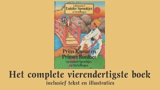 Prins Kamar en Prinses Boedoer  Het complete vierendertigste boek  Lekturama Luistersprookjes amp [upl. by Lika]