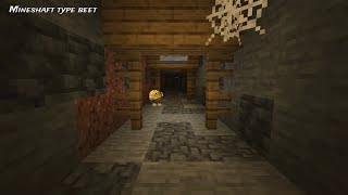 Mineshaft Ahh Beet [upl. by Aveer]