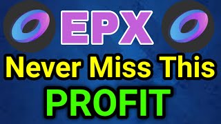 Ellipsis Never Miss This Profit  EPX Coin Price Prediction  EPX News Today [upl. by Oam918]