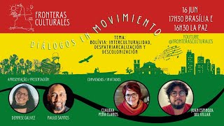 BOLÍVIA INTERCULTURALIDAD DESPATRIARCALIZACIÓN Y DESCOLONIZACIÓN [upl. by Wonacott]