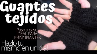 GUANTES SIN DEDOS a crochet en un SOLO PUNTO ideal para PRINCIPIANTES  Mitones a ganchillo [upl. by Pontus]