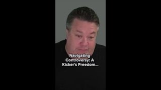 Navigating Controversy A Kickers Freedom of Speech [upl. by Trebron]