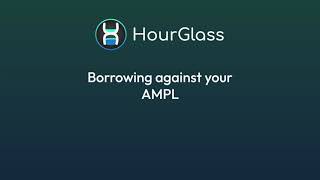 HourGlass DEMO Borrowing against your AMPL [upl. by Macnair]