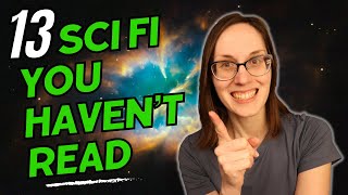 13 Science Fiction Books You Havent Read  SFF Reviews [upl. by Kassandra947]