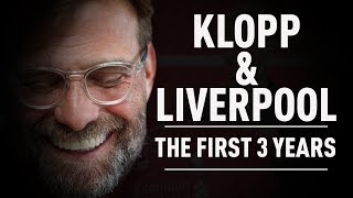 Jurgen Klopp amp Liverpool The First 3 Years Documentary [upl. by Enos]