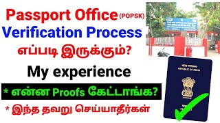 Passport Office Verification Process my experience in Tamildocuments of POPSK Passport Verification [upl. by Etyak]