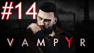 Vampyr  Acto 4 Fiebre en Aumento  La gran cacería [upl. by Aramat856]