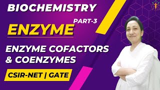 Enzyme 3  Enzyme Cofactors and Coenzymes  Enzyme Cofactors Biochemistry [upl. by Kendre]