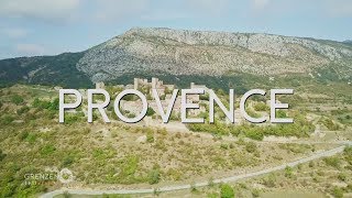 quotGrenzenlos  Die Welt entdeckenquot in der Provence [upl. by Roon]