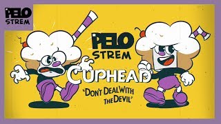 HIGHLIGHTS Pelo Strem  Cuphead quotDont deal with the Devilquot [upl. by Fernando]