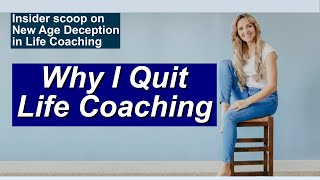 New Age Deception in Life Coaching Industry Former Life Coach tells all [upl. by Nezam]