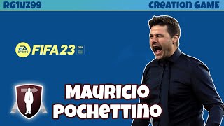 FIFA 23  HOW TO CREATE MAURICIO POCHETTINO ON FIFA 23  ITAPS5 [upl. by Animrac700]