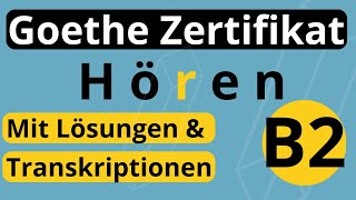 Goethe Zertifikat B2 Hören Modellsatz Jugendliche [upl. by Einaj]