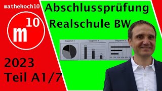 Abschlussprüfung 2023 Teil A1 Nr 7 Realschule BW I mathehoch10 I einfach erklärt I Mathe Klasse 10 [upl. by Dixon]