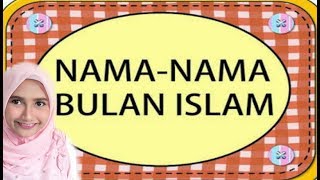 NAMA NAMA BULAN ISLAM [upl. by Mira]