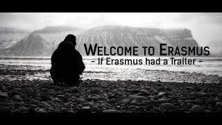 Welcome to Erasmus  If Erasmus had a Trailer [upl. by Haianeb]