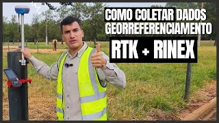 Como coletar dados RTK  RINEX simultaneamente para Georreferenciamento de Imoveis Rurais [upl. by Aihsyn]