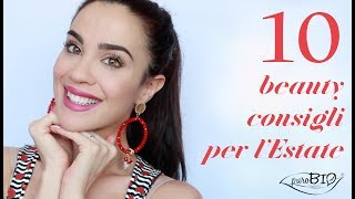 10 BEAUTY consigli per lESTATE che tutte DOVREBBERO SAPERE Marta Cerreto [upl. by Okire]