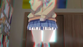 anime thighs edit [upl. by Aronoel559]