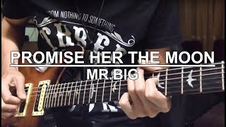 Promise Her The Moon  Mr Big Cover First Video [upl. by Southard]