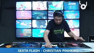 DJ CHRISTIAN PINHEIRO  EURODANCE  PROGRAMA SEXTA FLASH  16082024 [upl. by Vanny]