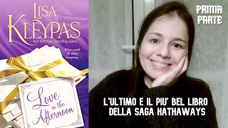 Pomeriggio damore di Lisa Kleypas parte 1 Il più bel libro della saga Hathaways [upl. by Leamaj]