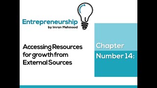 Chapter 14  Accessing Resources for growth from External Sources [upl. by Skipper]