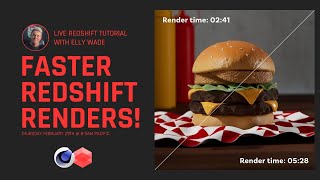 Faster Redshift Renders with Elly Wade [upl. by Yelrihs666]