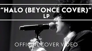 LP  Halo Beyonce Cover [upl. by Alexia901]