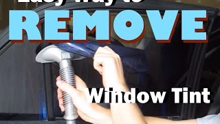 Easy Way to Remove Automotive Window Tint [upl. by Killam]