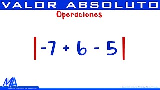 Operaciones con valor absoluto [upl. by Esened455]