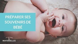 Préparer ses souvenirs de bébé  La Maison des Maternelles LMDM [upl. by Anoblav154]