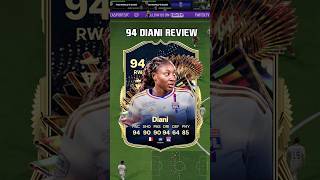 94 Diani Review in EA FC 24 shorts short fc24 eafc24 tots teamoftheseason d1arkema ligue1 [upl. by Askari]