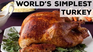 Worlds Simplest Thanksgiving Turkey  Food Network [upl. by Nnilsia]