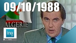 20h Antenne 2 du 9 octobre 1988  Émeutes en Algérie  Archive INA [upl. by Hardan352]