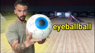 I went bowling with an EYEBALL [upl. by Uella]