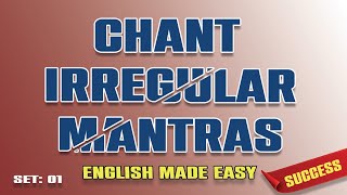 Irregular Verbs Mantras  Chant Daily and Improve Magically  Set 1 ariseburst [upl. by Emmerich]