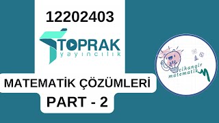 Toprak Yayınları Denemesi 3  TYT Matematik Çözümleri Part 2 12202403 [upl. by Annawit]