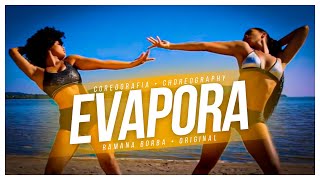 EVAPORA IZA FEAT CIARA MAJOR LAZER COREOGRAFIA OFICIALRAMANA BORBA [upl. by Brader]