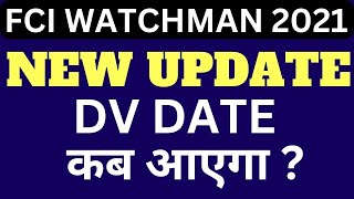 FCI WATCHMAN PUNJAB amp HARYANA  NEW NOTICE   DV DATE 2023 [upl. by Reiners]