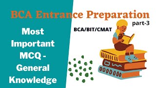 Top 50 Most Important General Awareness MCQ  BCA Entrance Preparation 2022  General Knowledge TU [upl. by Anirtek65]