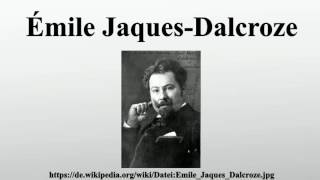 Émile JaquesDalcroze [upl. by Enej]