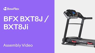 BowFlex® BFX BXT8JBXT8Ji Assembly Video [upl. by Eleets]