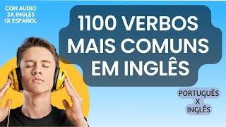 1100 VERBOS EM INGLÃŠS E SEUS SIGNIFICADOS  ÃUDIO PORTUGUES X INGLES [upl. by Ara]