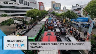 Demo Buruh di Surabaya Berlangsung Dramatis [upl. by Ametaf]