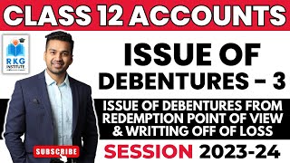 Issue of debentures from Redemption point of view  Issue of Debentures  3  Class 12  Accounts [upl. by Alaek]