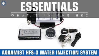 Aquamist HFS3 Water Injection System Whats in the Box [upl. by Lightfoot864]