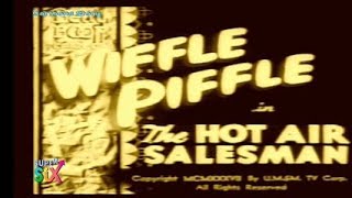 Wiffle Piffle  The Hot Air Salesman ENG [upl. by Ros550]