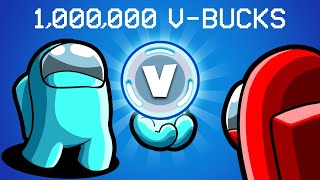 Spending 1000000 VBucks in Among us [upl. by Mitchiner]